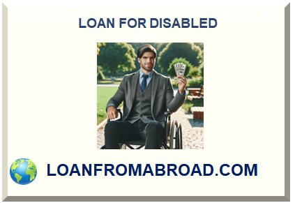 LOAN FOR DISABLED FROM ABROAD