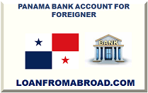PANAMA BANK ACCOUNT FOR FOREIGNER
